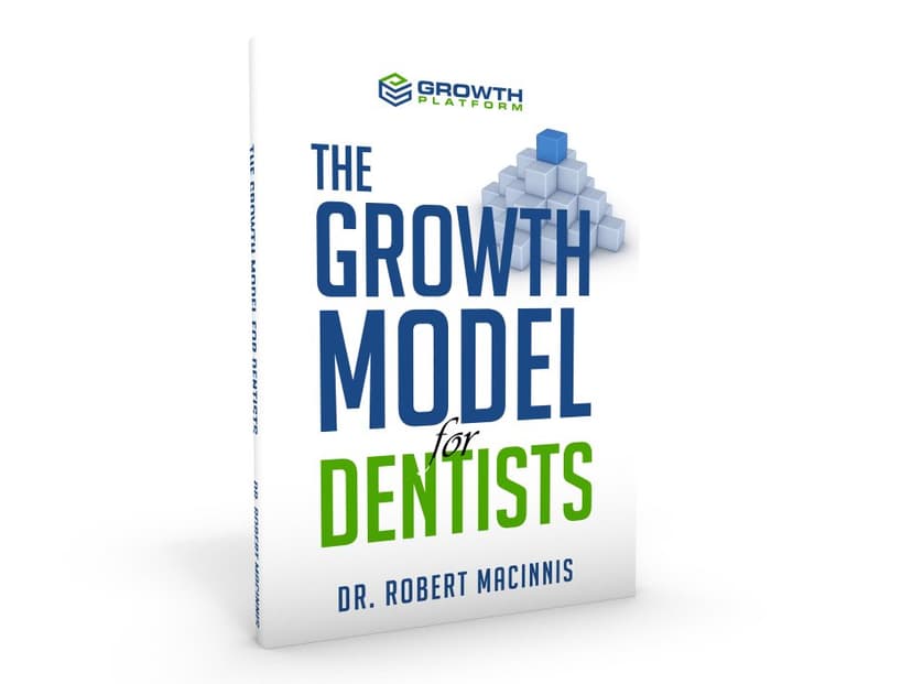 The Growth Model for Dentists book cover